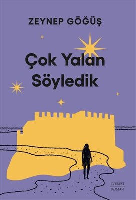 Çok Yalan Söyledik | Everest Yayınları