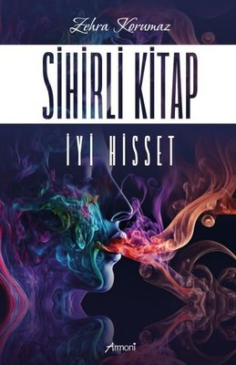 Sihirli Kitap - İyi Hisset | Armoni