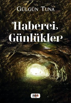 Haberci Günlükler | Tilki Yayınları