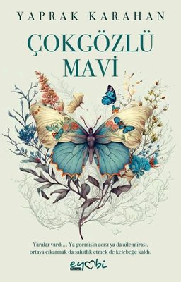Çokgözlü Mavi | Eyobi
