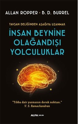 İnsan Beynine Olağandışı Yolculuklar | Alfa Yayınları