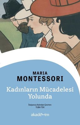 Kadınların Mücadelesi Yolunda | Akademim Yayıncılık