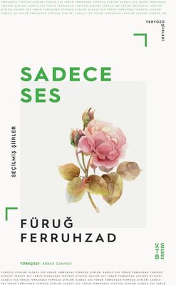 Sadece Ses | Ketebe Yayınları