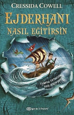 Ejderhanı Nasıl Eğitirsin 7 - Ejderha Fırtınasını Nasıl Atlatırsın? | Epsilon Yayınevi (İnce Kapak)