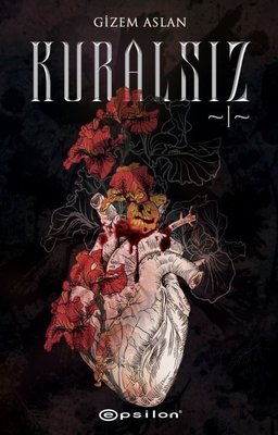 Kuralsız | Epsilon Yayınevi