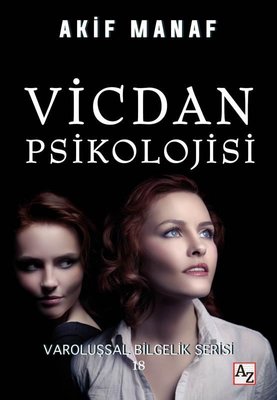Vicdan Psikolojisi - Varoluşsal Bilgelik Serisi 18 | Az Kitap