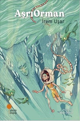 AşrıOrman | Günışığı Yayınları