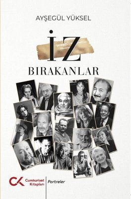 İz Bırakanlar | Cumhuriyet Kitapları