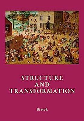 Structure and Transformation | Yazarın Kendi Yayını