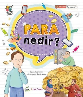 Para Nedir? Gülümseyen Ekonomi Hikayeleri | Elma Yayınevi