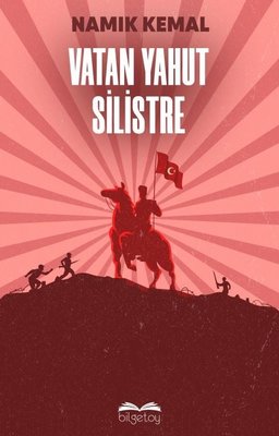 Vatan Yahut Silistre | Bilgetoy