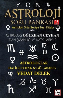 Astroloji Soru Bankası 2 - Astroloji Orta Seviye Test Kitabı | Az Kitap