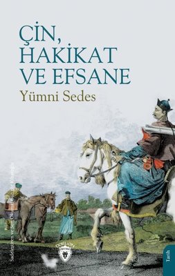 Çin Hakikat ve Efsane | Dorlion Yayınevi