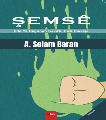 Şemse - Bila Ye Beguneh Kevire Ewil Biaveje | Sitav yayınevi
