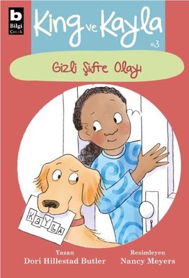 King ve Kayla 3 - Gizli Şifre Olayı | Bilgi Yayınevi