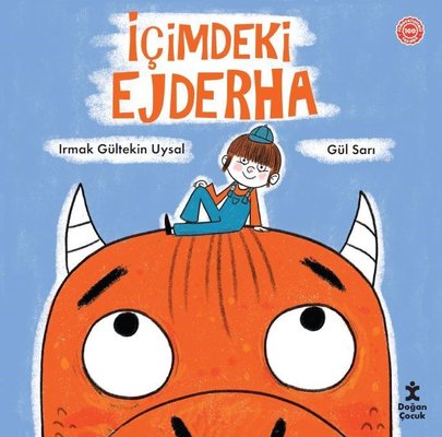 İçimdeki Ejderha | Doğan Çocuk