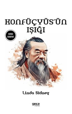 Konfüçyüs'ün Işığı | Gece Kitaplığı