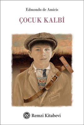 Çocuk Kalbi | Remzi Kitabevi