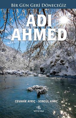 Adı Ahmed | Nirengi Yayınları