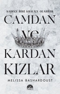 Camdan ve Kardan Kızlar | Martı Yayınları