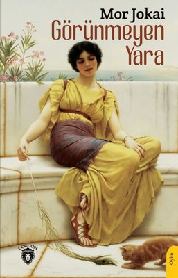 Görünmeyen Yara | Dorlion Yayınevi