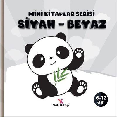 Siyah - Beyaz - Mini Kitaplar Serisi | Yeti Kitap