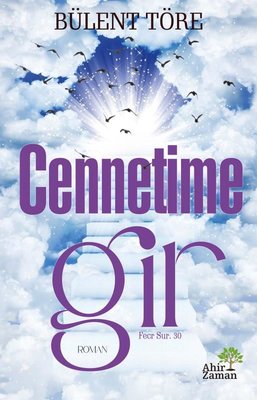 Cennetime Gir | Ahir Zaman