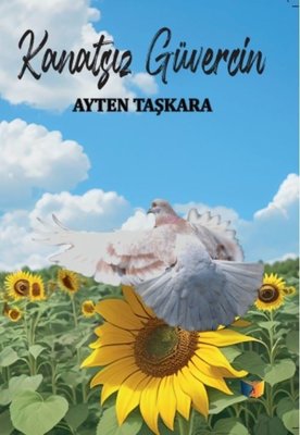 Kanatsız Güvercin | Ateş Yayınları