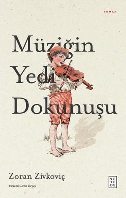 Müziğin Yedi Dokunuşu | Ketebe Yayınları