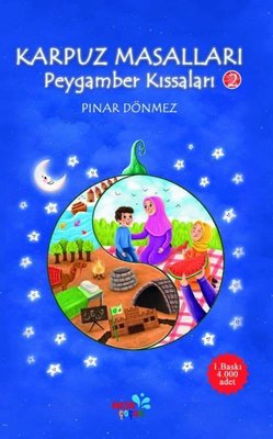 Karpuz Masalları Peygamber Kıssaları - 2 | Aksa Çocuk