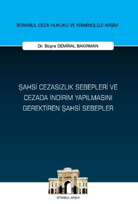 Şahsi Cezasızlık Sebepleri ve Cezada İndirim Yapılmasını Gerektiren Şahsi Sebepler | On İki Levha Yayıncılık