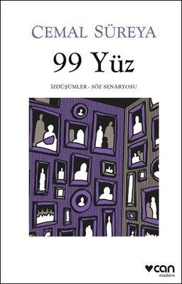 99 Yüz: İzdüşümler - Söz Senaryosu | Can Yayınları