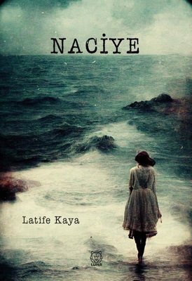 Naciye | Luna Yayınları