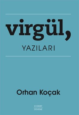 Virgül Yazıları | Everest Yayınları