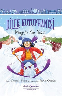 Dilek Kütüphanesi - Mayısta Kar Yağışı | İş Bankası Kültür Yayınları