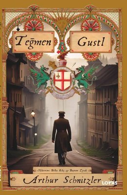 Teğmen Gustl | Loras Kitap