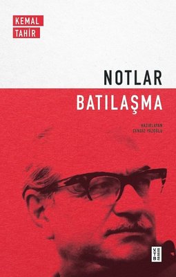 Notlar - Batılaşma | Ketebe Yayınları