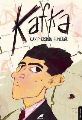 Kafka - Kayıp Kişinin Günlüğü | Karakarga Yayınları