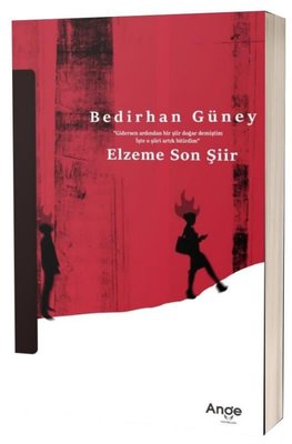 Elzeme Son Şiir | Ange Yayınları