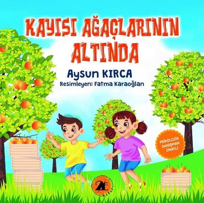 Kayısı Ağaçlarının Altında | 2E Kitap