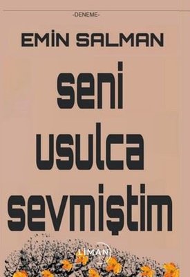 Seni Usulca Sevmiştim | Liman Yayınevi
