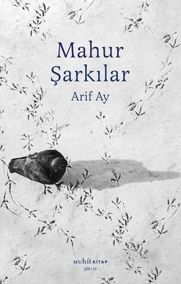 Mahur Şarkılar | Muhit Kitap