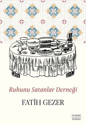 Ruhunu Satanlar Derneği | Everest Yayınları