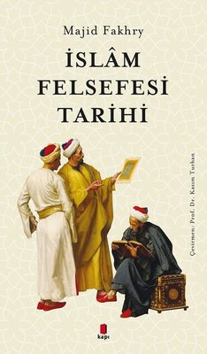 İslam Felsefesi Tarihi | Kapı Yayınları