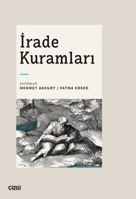 İrade Kuramları | Çizgi Kitapevi