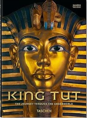 King Tut. The Journey through the Underworld. 40th Ed. | Taschen