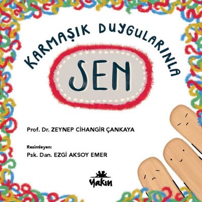 Karmaşık Duygularınla Sen | Yakın Kitabevi