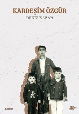 Kardeşim Özgür | SRC Kitap