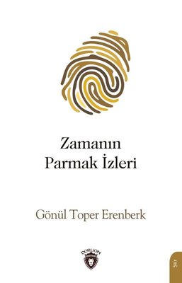 Zamanın Parmak İzleri | Dorlion Yayınevi