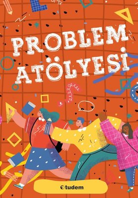 Problem Atölyesi | Tudem Yayınları